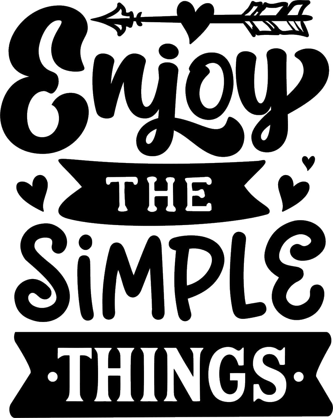Saying Enjoy The Simple Things With stencil photo 7