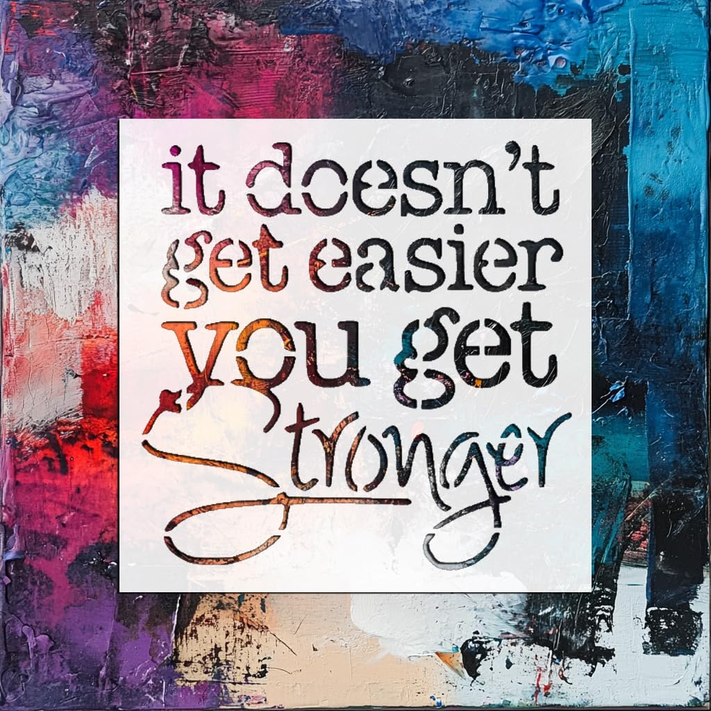 You Get Stronger Sign Stencil for Painting - Reusable Plastic Stencil 5.5x5.5 Inch for DIY Projects stencil photo 6