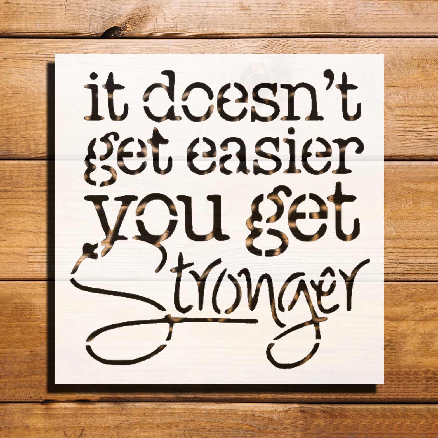 You Get Stronger Sign Stencil for Painting - Reusable Plastic Stencil 5.5x5.5 Inch for DIY Projects reusable Mylar wall painting stencil