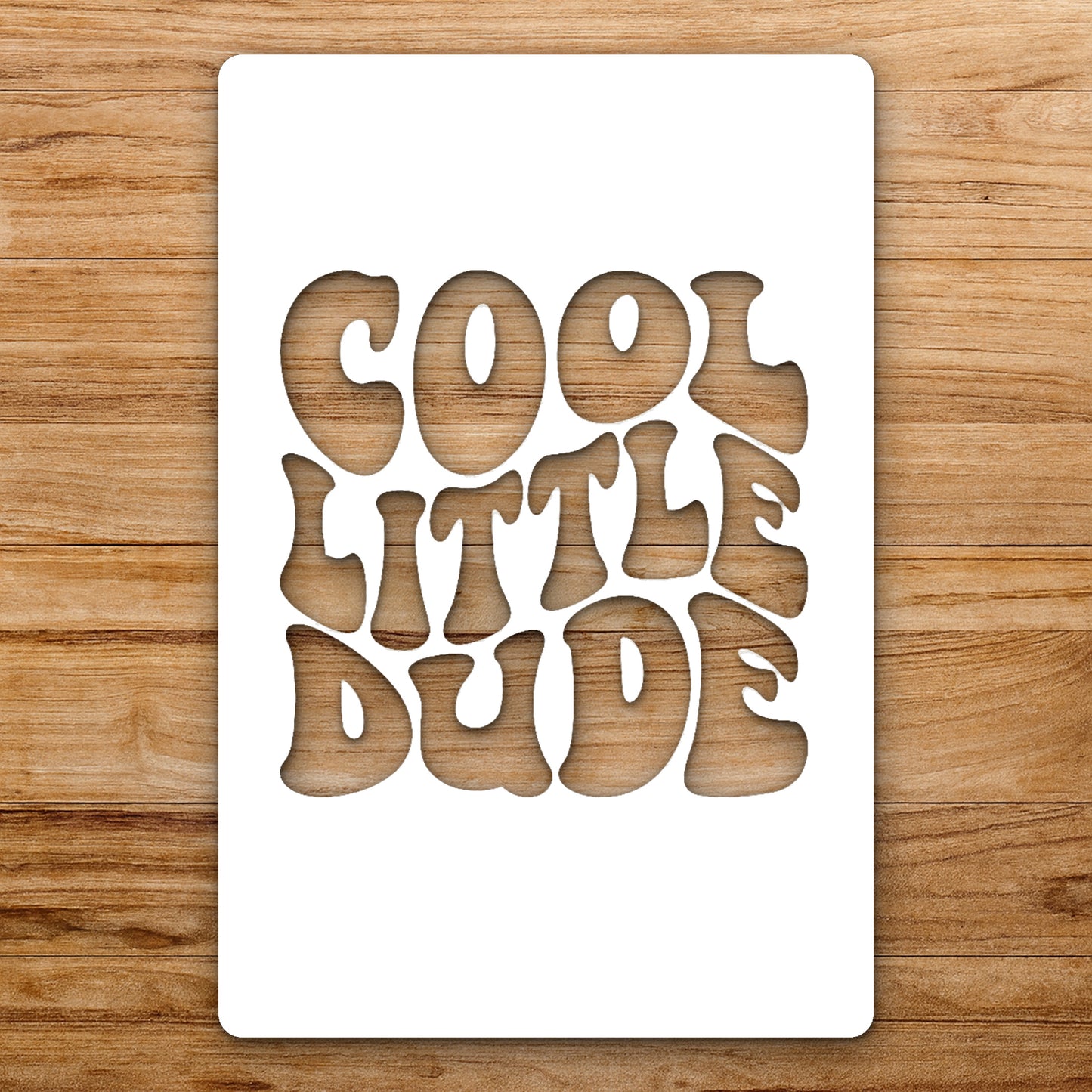 That Reads Cool Little Dude In reusable Mylar wall painting stencil