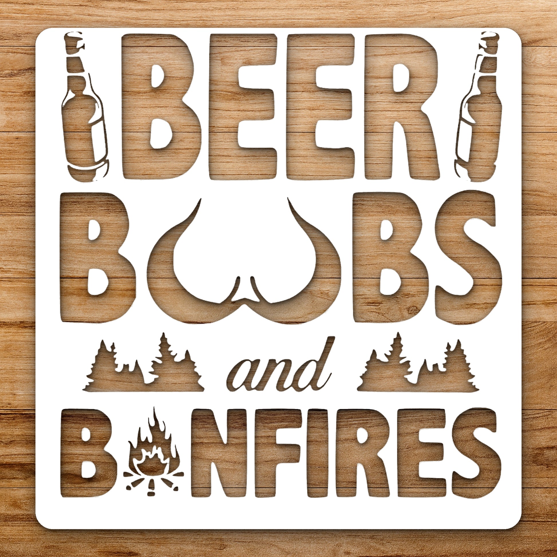 Displaying Beer Bobs And Bonfires Of reusable Mylar wall painting stencil